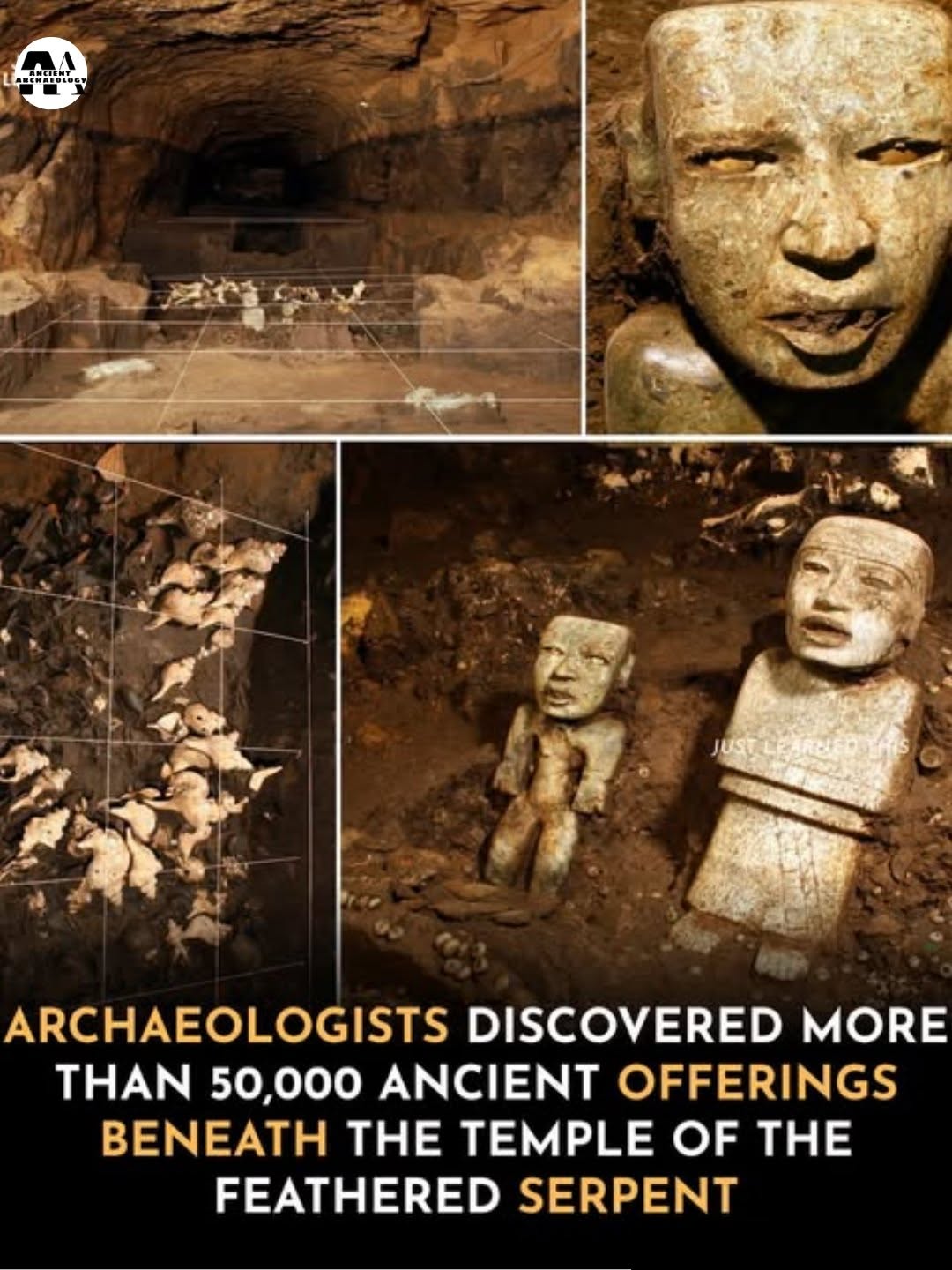 Có thể là hình ảnh về văn bản cho biết 'c ANCHATOLOST AHEHA ANCIONT ARCHAEOLOGISTS DISCOVERED MORE HN 50,000 ANCIENT OFFERINGS BENEATH HE TEMPLE OF THE FEATHERED SERPENT'